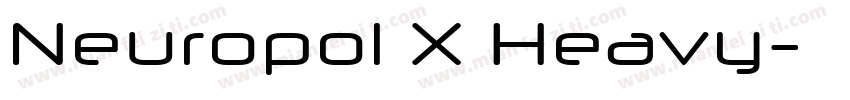 Neuropol X Heavy字体转换